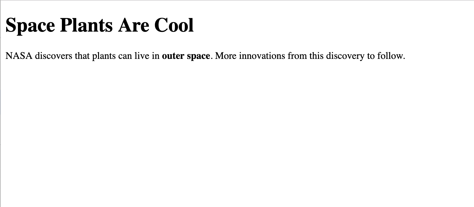 A web page with the heading, Space Plants Are Cool, and the paragraph about NASA's discovery of space plants.